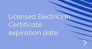 Licensed Electrician Certificate expiration date